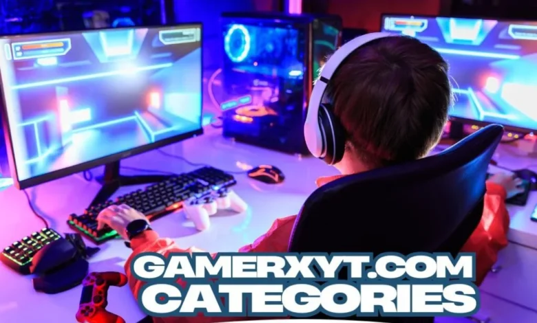 GamerXyt.com Categories